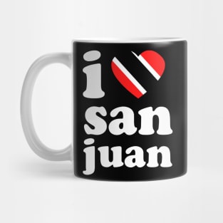 I Love San Juan | Visit Trinidad | I Love Trinidad And Tobago | Trinidad Slang Mug